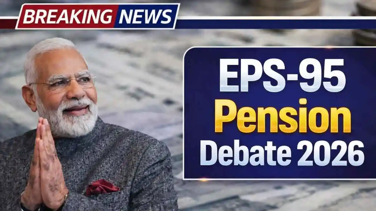 EPS-95 Pension Debate 2026