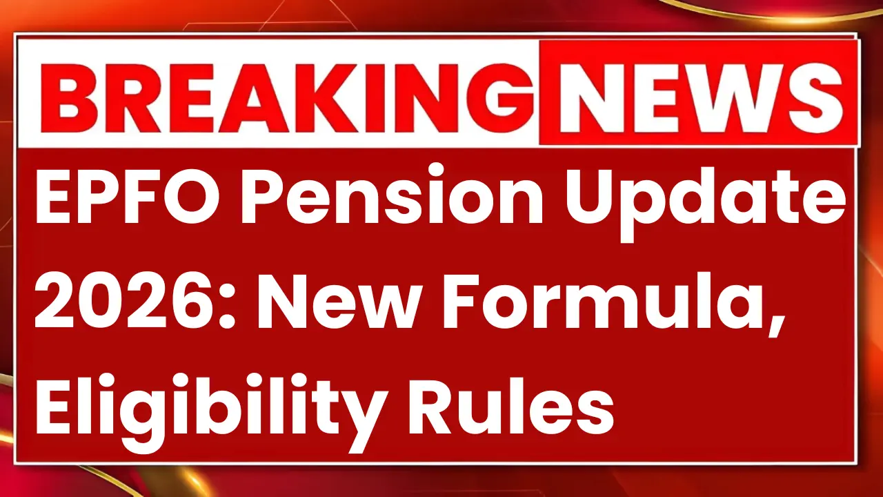 EPFO Pension Update 2026